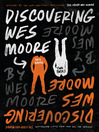 Cover image for Discovering Wes Moore